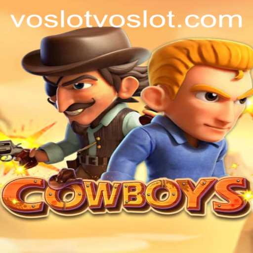 Exploring the Thrilling World of COWBOYS: A Game by Voslot