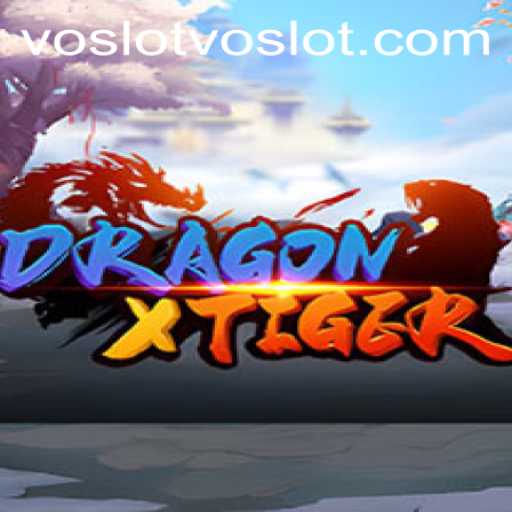 Exploring DragonXTiger: The Ultimate Guide to Voslot's New Gaming Sensation