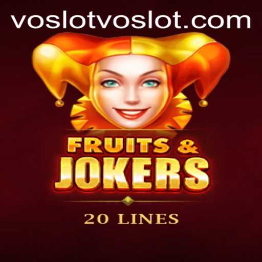 Exploring the Thrills of FruitsAndJokers20 on voslot