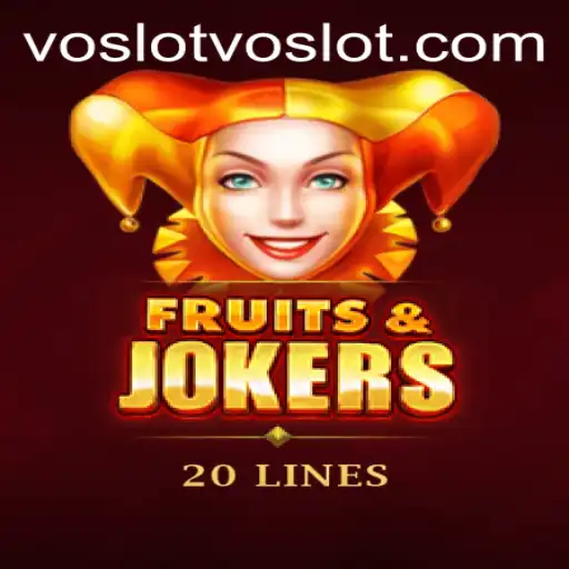 Exploring the Thrills of FruitsAndJokers20 on voslot