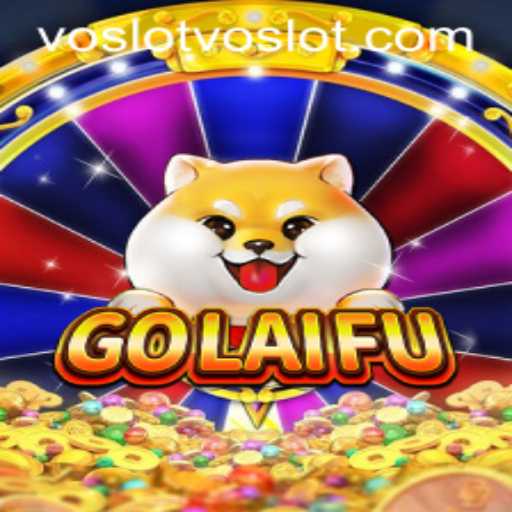 Discovering GoLaiFu: A New Era in Gaming with Voslot