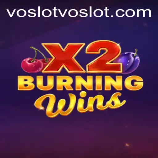 Exploring the Exciting World of BurningWinsX2 on Voslot