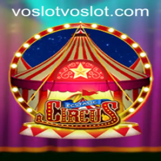 EcstaticCircus: Unveiling the Magical World of Voslot