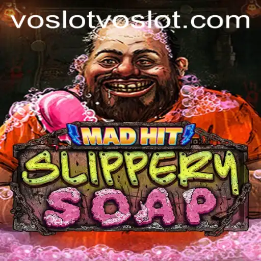 Discover the Thrilling World of MadHitSlipperySoap
