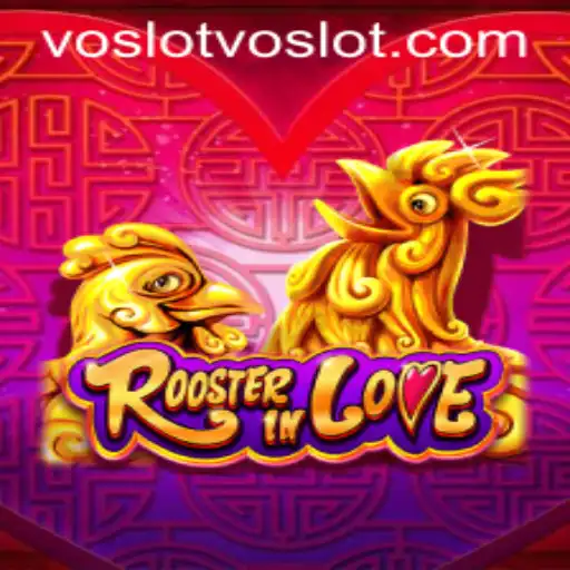 Exploring the Captivating World of RoosterInLove: A Comprehensive Guide