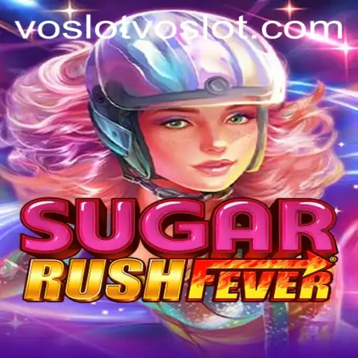 SugarRushFever: Dive into a Sweet Adventure with Voslot